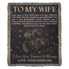 To My Wife - Heirloom Blanket